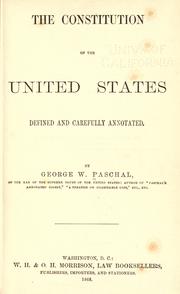 Cover of: The Constitution of the United States defined and carefully annotated