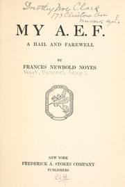 Cover of: My A. E. F.: a hail and farewell