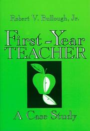 Cover of: First-year teacher: a case study