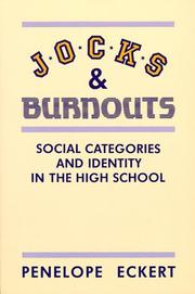 Cover of: Jocks and burnouts: social categories and identity in the high school