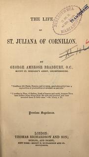 The life of St. Juliana of Cornillon by George Ambrose Bradbury
