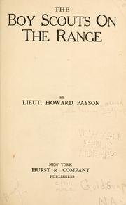 Cover of: The boy scouts on the range by Howard Payson