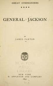 Cover of: General Jackson by James Parton