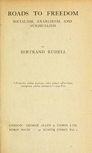 Cover of: Roads to freedom by Bertrand Russell