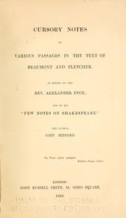 Cursory notes on various passages in the text of Beaumont and Fletcher by Mitford, John