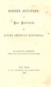 Cover of: Modern agitators by D. W. Bartlett, David W. Bartlett, David M. Barlett, D. W. Bartlett