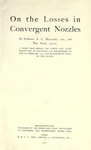 Cover of: On the losses in convergent nozzles by Alexander L. Mellanby
