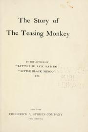 Cover of: The story of the teasing monkey