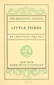 Cover of: Little Pierre. by Anatole France, Anatole France