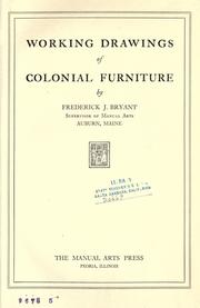 Cover of: Working drawings of colonial furniture