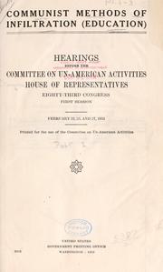 Cover of: Communist methods of infiltration (education): Hearings