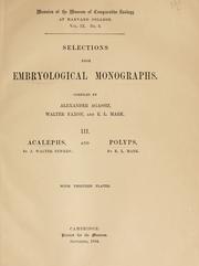 Cover of: Selections from embryological monographs. by Alexander Agassiz