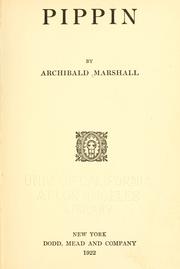 Cover of: Pippin by Archibald Marshall, Archibald Marshall