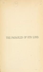 Cover of: Notes on the parables of Our Lord. by Richard Chenevix Trench