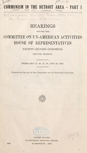 Cover of: Communism in the Detroit area.: Hearings