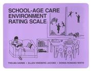 School-age care environment rating scale by Thelma Harms