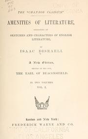 Cover of: Amenities of literature by Benjamin Disraeli