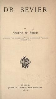 Cover of: Dr. Sevier by George Washington Cable
