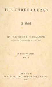 Cover of: The three clerks by Anthony Trollope