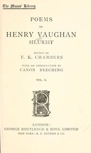 Poems of Henry Vaughan, Silurist by Vaughan, Henry