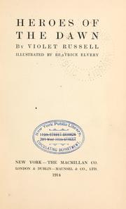 Cover of: Heroes of the dawn by Violet Russell