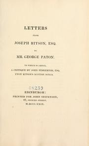 Letters from Joseph Ritson, esq., to Mr. George Paton by Ritson, Joseph