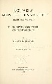Cover of: Notable men of Tennessee by Oliver Perry Temple