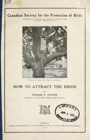 Cover of: How to attract birds. by Frank F. Payne, Frank F. Payne