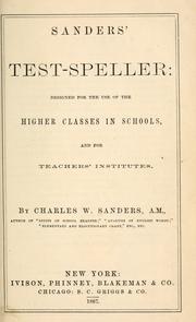 Cover of: Sanders' test-speller by Sanders, Charles W.