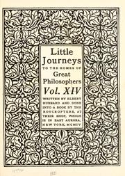 Cover of: Little journeys to the homes of great philosophers ... by Elbert Hubbard
