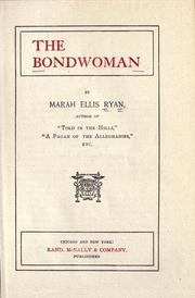 Cover of: The bondwoman by Marah Ellis Martin Ryan