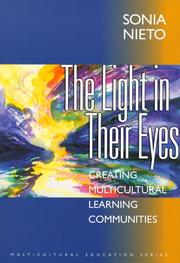 Cover of: The Light in Their Eyes: Creating Multicultural Learning Communities (Multicultural Education Series)