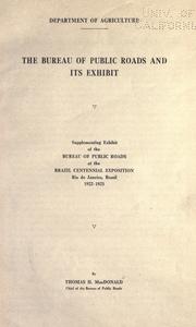 Cover of: The Bureau of Public Roads and its exhibit. by United States. Bureau of Public Roads.