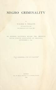 Cover of: Negro criminality by Walter Francis Willcox