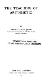 Cover of: The teaching of arithmetic by David Eugene Smith, David Eugene Smith