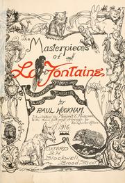 Cover of: The masterpieces of La Fontaine: done in a vein of phrasing terse and fancy into English verse