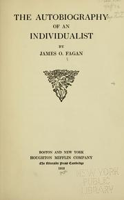 Cover of: The autobiography of an individualist by Fagan, James Octavius