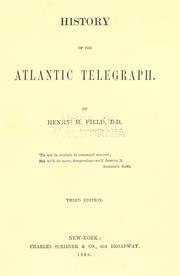 Cover of: History of the Atlantic telegraph by Henry M. Field
