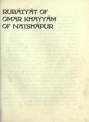 Cover of: Rub©Øaiy©Øat of Omar Khayy©Øam of Naish©Øa