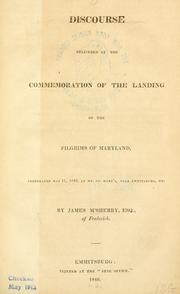 Cover of: Discourse delivered at the commemoration of the landing of the pilgrims of Maryland: celebrated May 11, 1846, at Mt. St. Mary's, near Emmitsburg, Md.