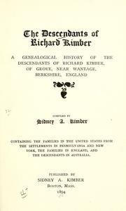 The descendants of Richard Kimber by Sidney A. Kimber
