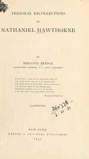 Cover of: Personal recollections of Nathaniel Hawthorne. by Horatio Bridge, Horatio Bridge