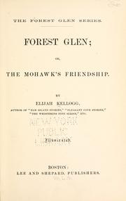 Cover of: Forest Glen by Elijah Kellogg