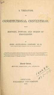 Cover of: A treatise on constitutional conventions by John Alexander Jameson