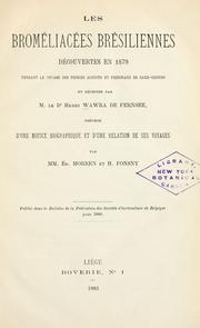 Cover of: Brom©♭liac©♭es br©♭siliennes: d©♭couvertes en 1879 pendant le voyage des Princes Auguste et Ferdinand de Saxe-Cobourg et d©♭crites