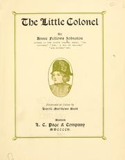 The little colonel by Annie F. Johnston