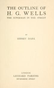 Cover of: The outline of H. G. Wells: the superman in the street.