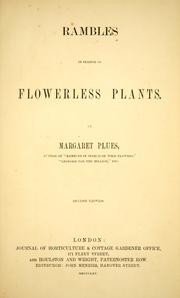 Cover of: Rambles in search of flowerless plants.