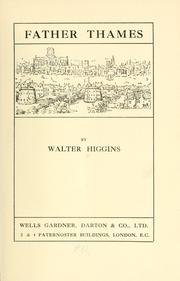 Cover of: Father Thames by Walter Higgins