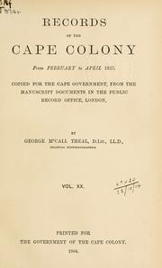 Cover of: Records of the Cape Colony 1793-1831 copied for the Cape government by George McCall Theal